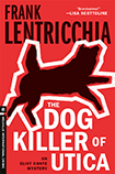 The Dog Killer of Utica