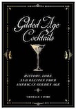 Gilded Age Cocktails