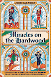 Miracles on the Hardwood