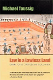 Law in a Lawless Land