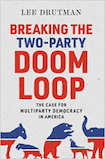 Breaking the Two-Party Doom Loop