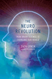 The Neuro Revolution