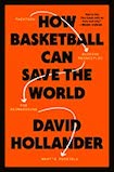 How Basketball Can Save the World